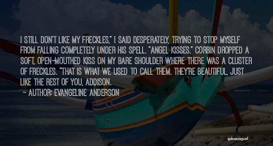 Angel On My Shoulder Quotes By Evangeline Anderson