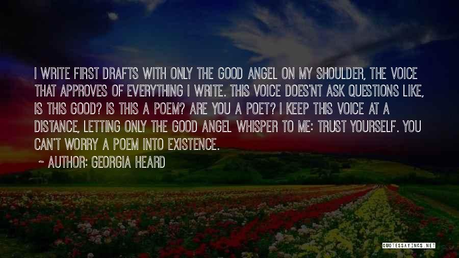 Angel On My Shoulder Quotes By Georgia Heard