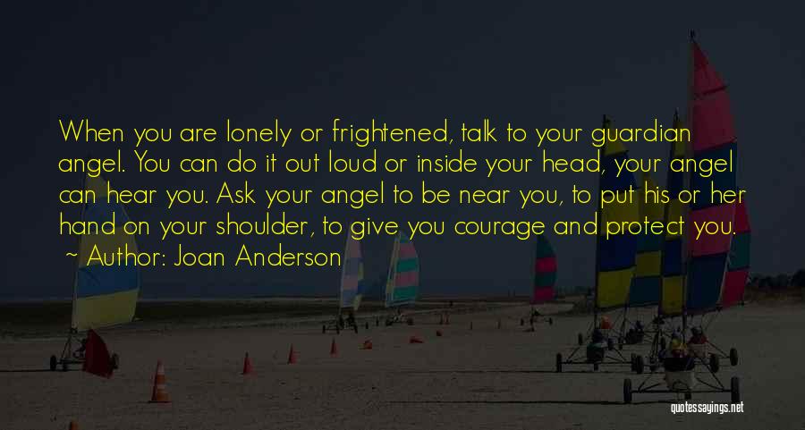 Angel On My Shoulder Quotes By Joan Anderson