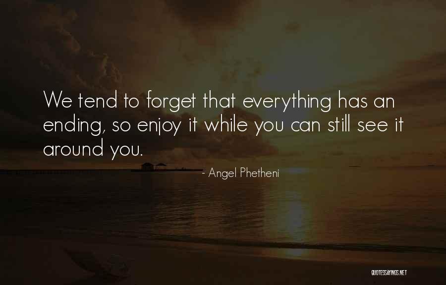 Angel Phetheni Quotes 1150710