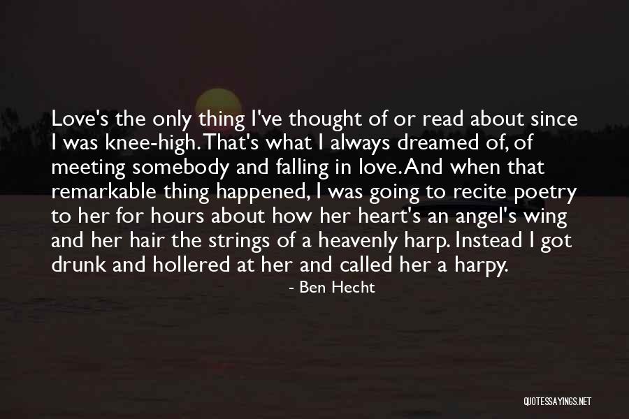 Angel Poetry Quotes By Ben Hecht Angel Poetry Quotes By Ben Hecht