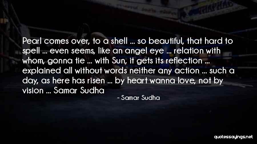 Angel Poetry Quotes By Samar Sudha Angel Poetry Quotes By Samar Sudha