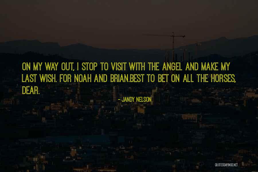 Angel Quotes By Jandy Nelson