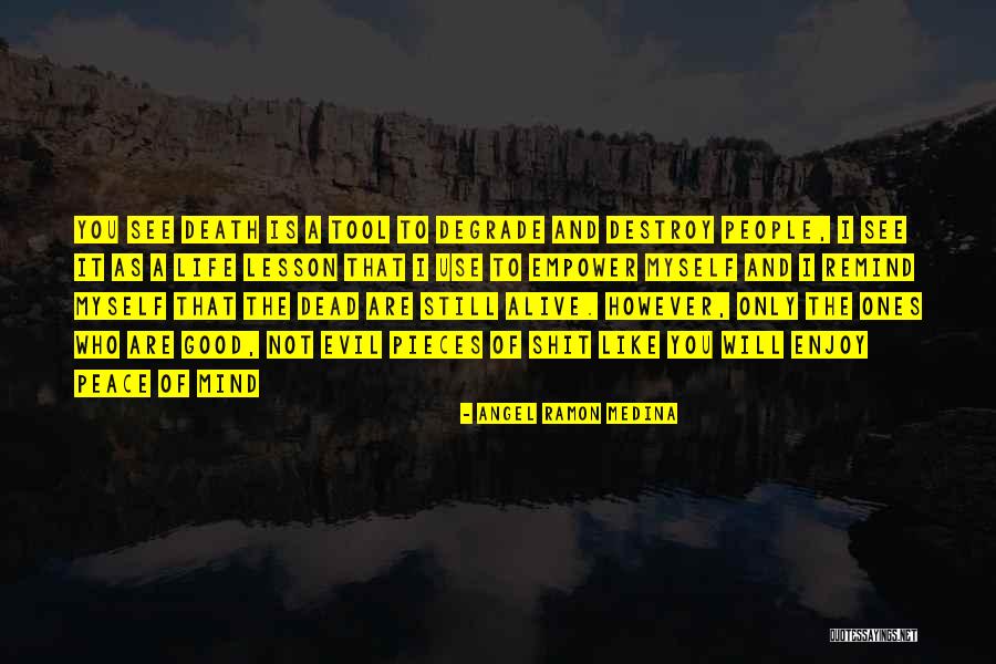 Angel Ramon Medina Quotes 2251800 Angel Ramon Medina Quotes 2251800