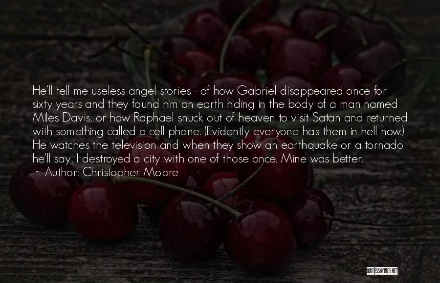 Angel Raphael Quotes By Christopher Moore