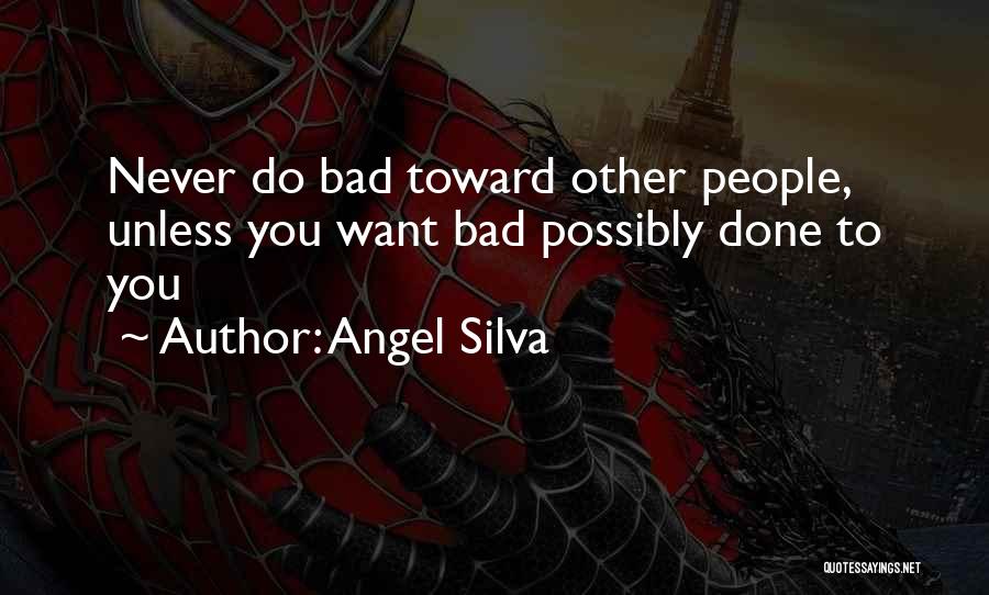 Angel Silva Quotes 1656044