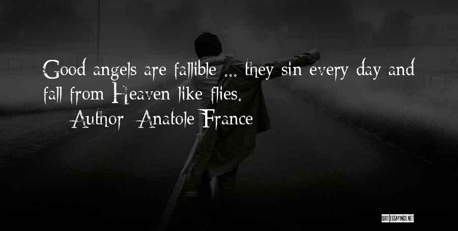 Angel Sin Quotes By Anatole France