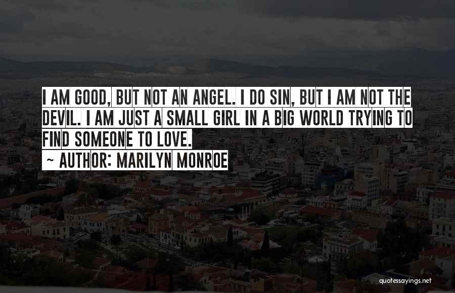 Angel Sin Quotes By Marilyn Monroe