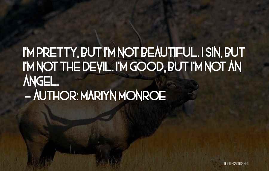 Angel Sin Quotes By Mariyn Monroe