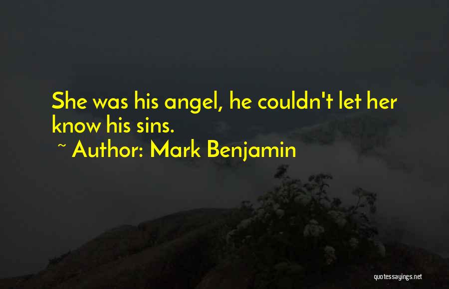 Angel Sin Quotes By Mark Benjamin