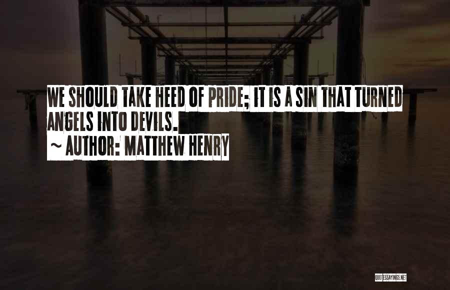 Angel Sin Quotes By Matthew Henry