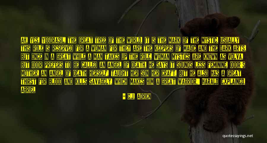 Angel Son Quotes By C.J. Adrien Angel Son Quotes By C.J. Adrien