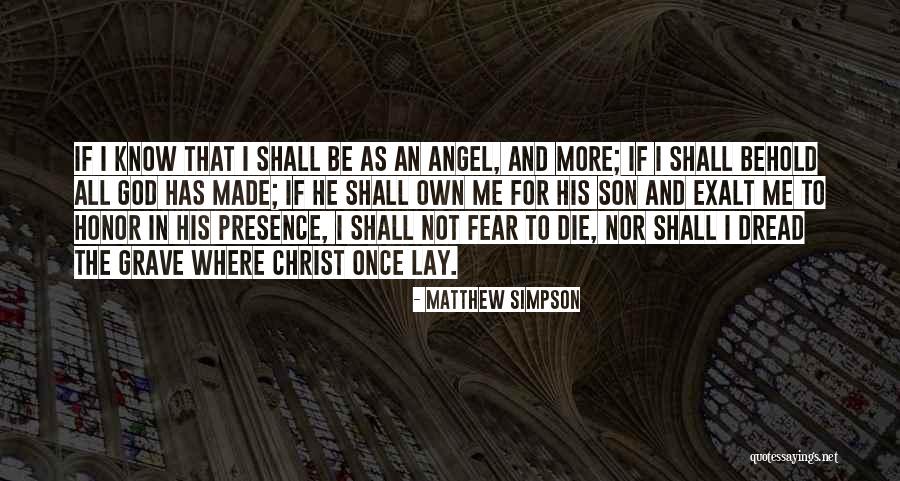 Angel Son Quotes By Matthew Simpson