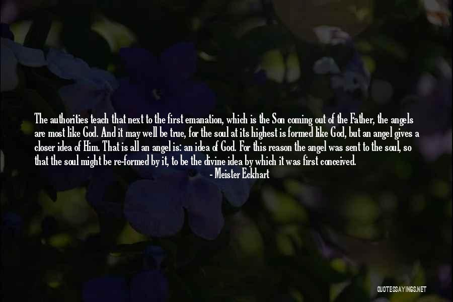 Angel Son Quotes By Meister Eckhart Angel Son Quotes By Meister Eckhart