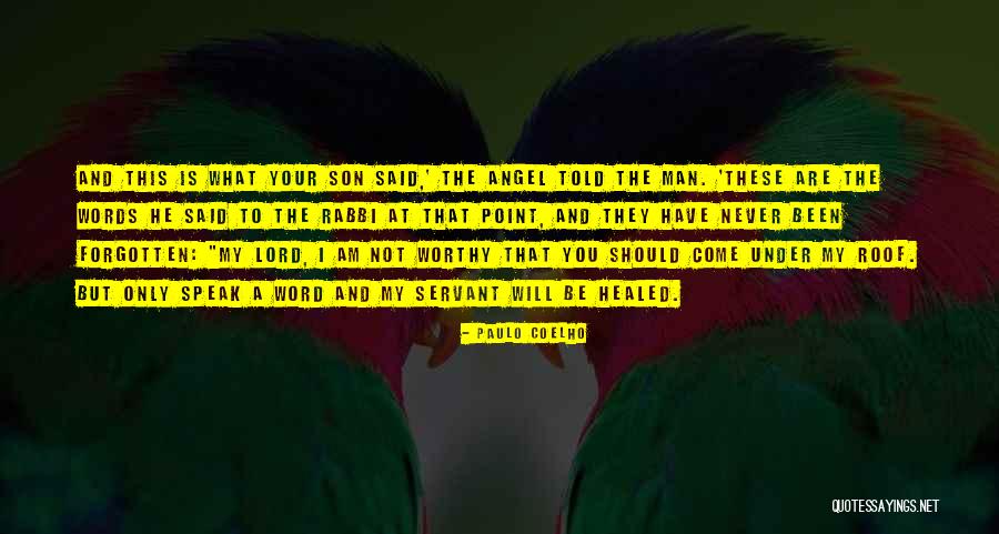 Angel Son Quotes By Paulo Coelho Angel Son Quotes By Paulo Coelho