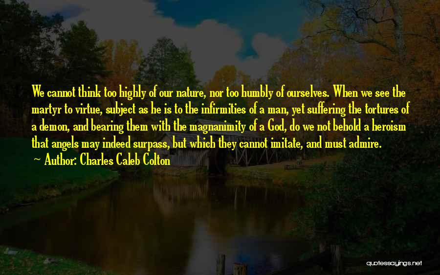 Angel Vs Demon Quotes By Charles Caleb Colton