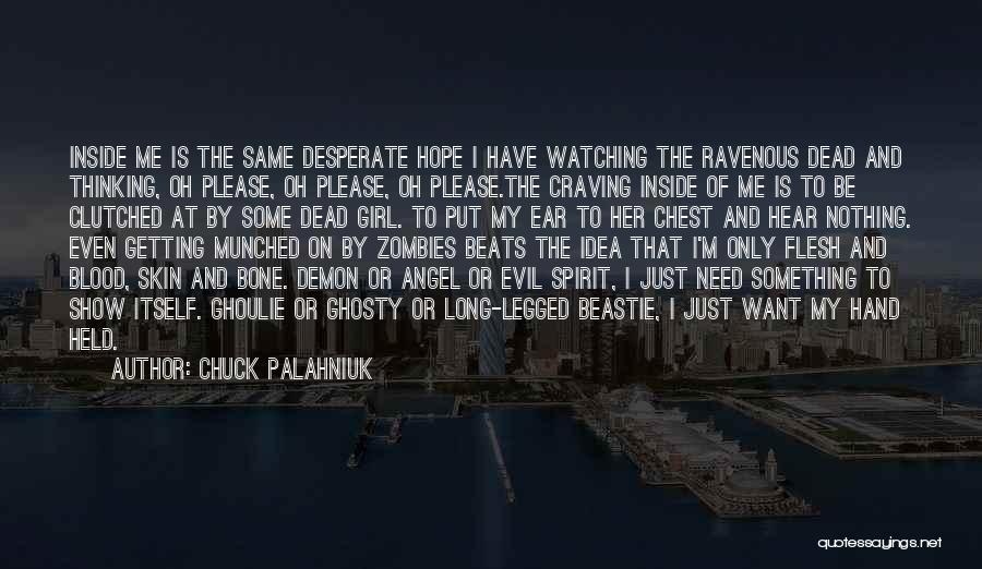 Angel Vs Demon Quotes By Chuck Palahniuk