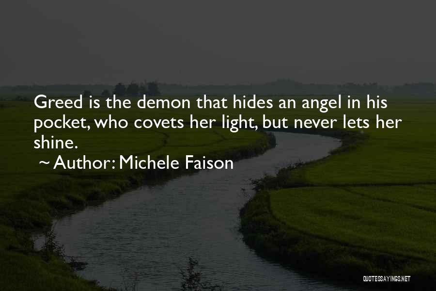 Angel Vs Demon Quotes By Michele Faison