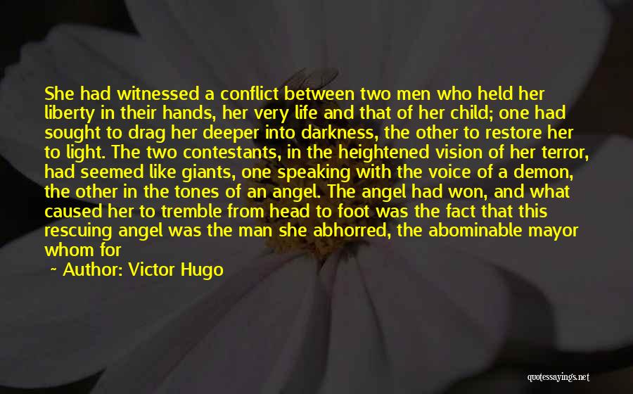 Angel Vs Demon Quotes By Victor Hugo