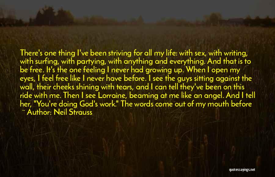Angel Wall Quotes By Neil Strauss