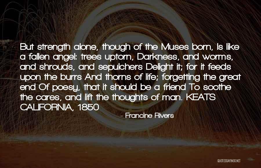 Angel Was Born Quotes By Francine Rivers