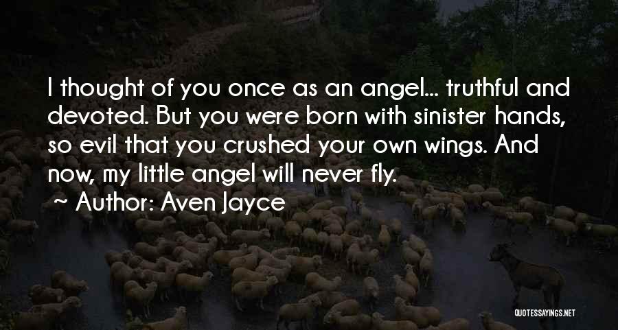Angel Wings And Quotes By Aven Jayce