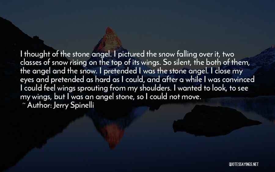 Angel Wings And Quotes By Jerry Spinelli