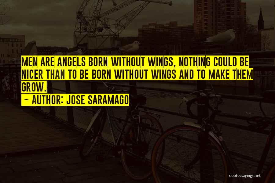 Angel Wings And Quotes By Jose Saramago