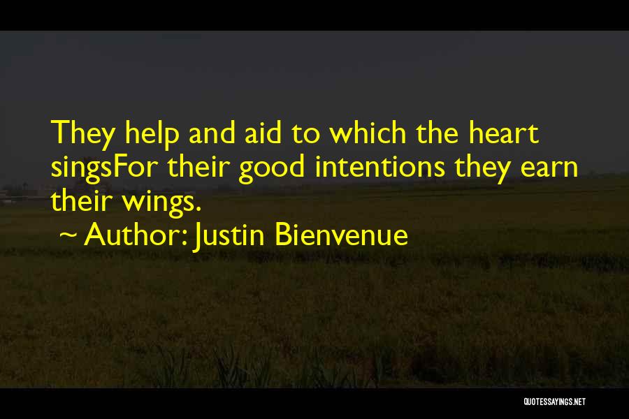 Angel Wings Quotes By Justin Bienvenue