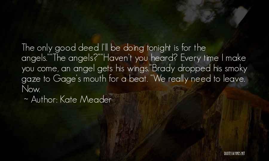 Angel Wings Quotes By Kate Meader