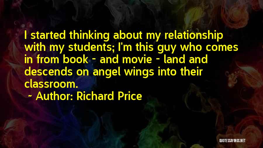 Angel Wings Quotes By Richard Price