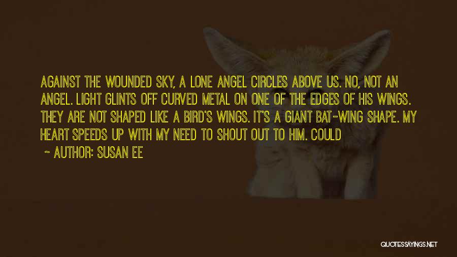 Angel Wings Quotes By Susan Ee