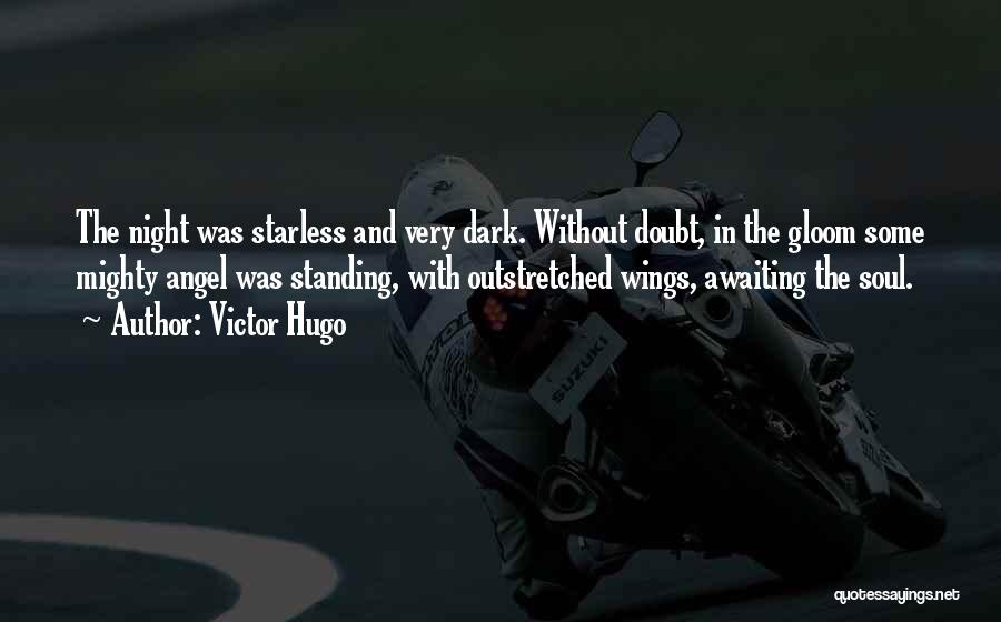 Angel Wings Quotes By Victor Hugo
