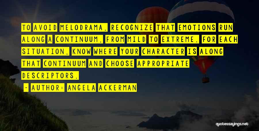 Angela Ackerman Quotes 1807577