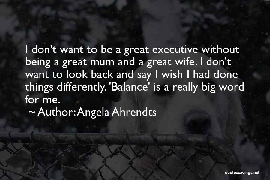 Angela Ahrendts Quotes 2038317