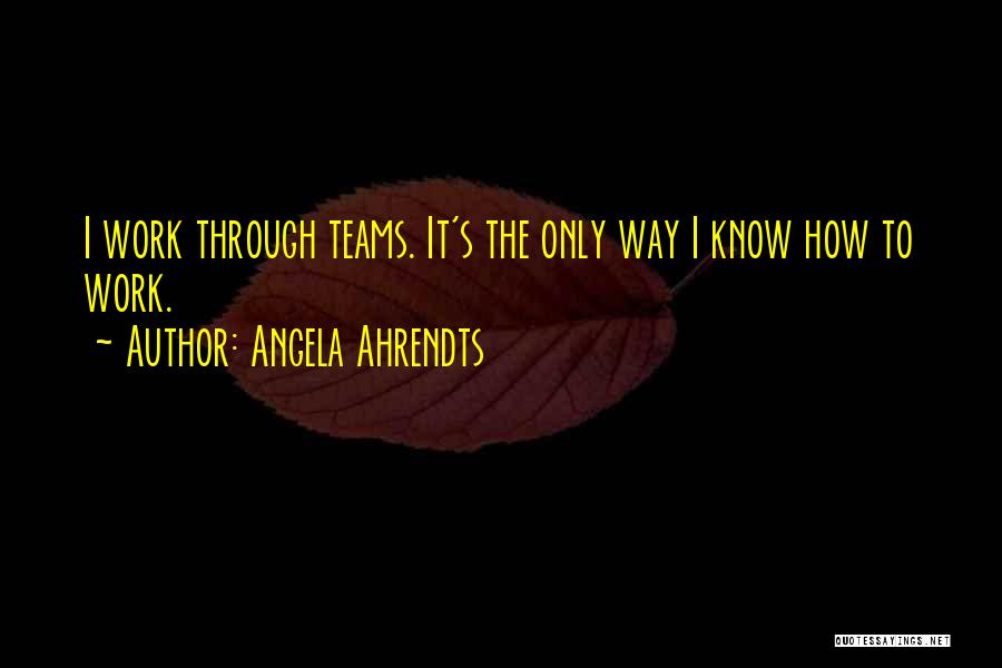 Angela Ahrendts Quotes 368970