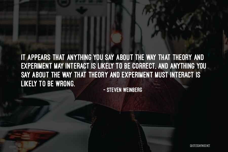 Angela Ashwin Quotes By Steven Weinberg Angela Ashwin Quotes By Steven Weinberg