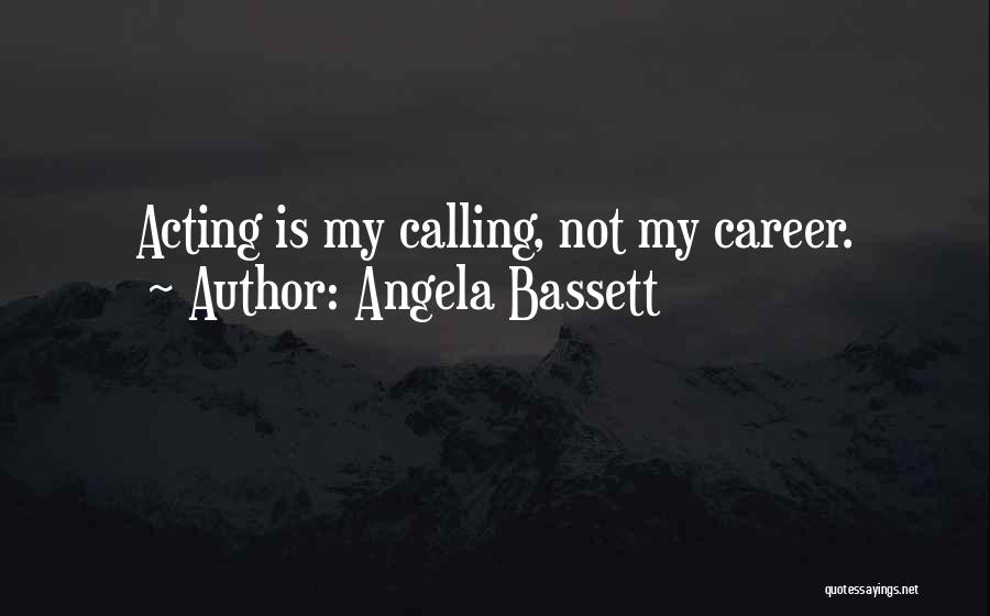 Angela Bassett Quotes 234280