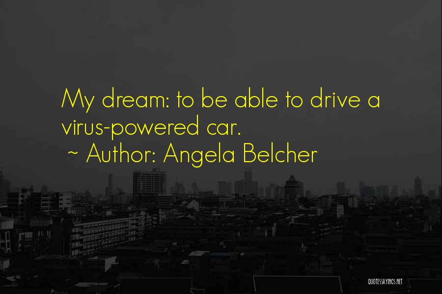 Angela Belcher Quotes 1945984