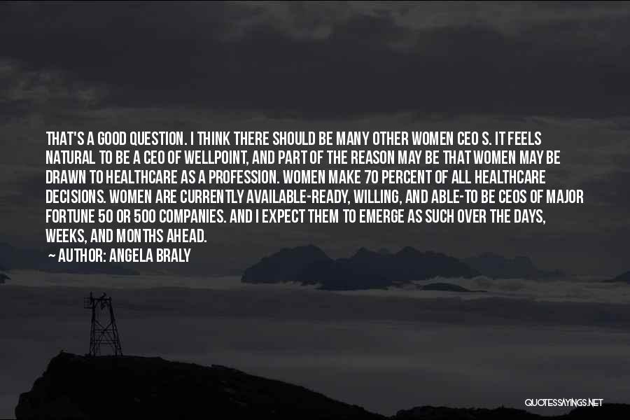 Angela Braly Quotes 1506082