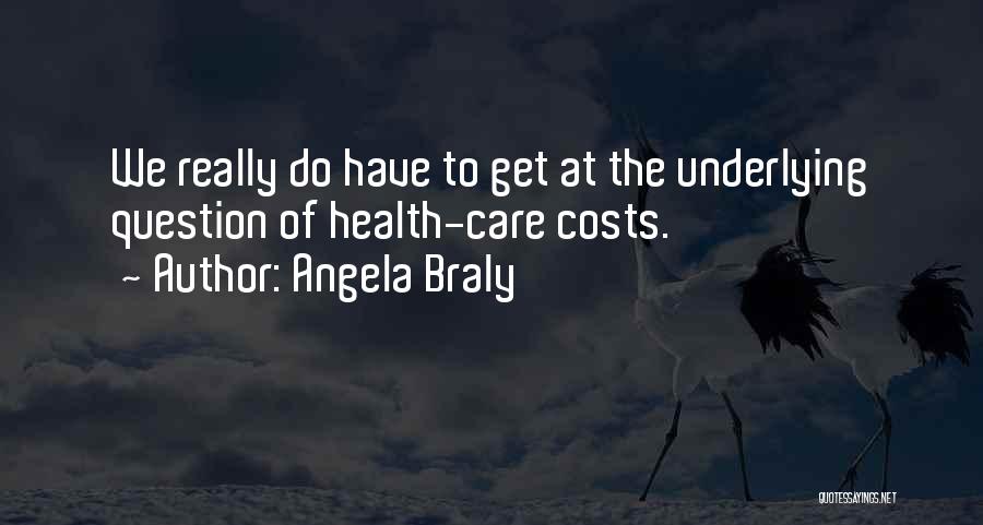 Angela Braly Quotes 706756