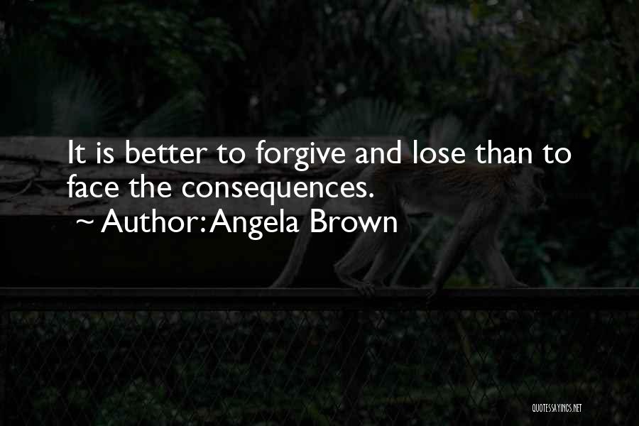 Angela Brown Quotes 300138