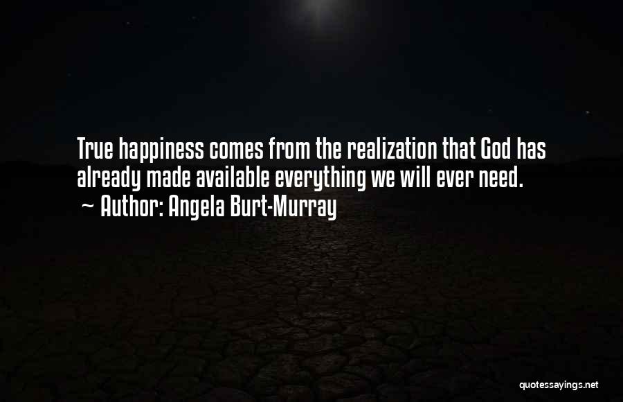 Angela Burt-Murray Quotes 288263