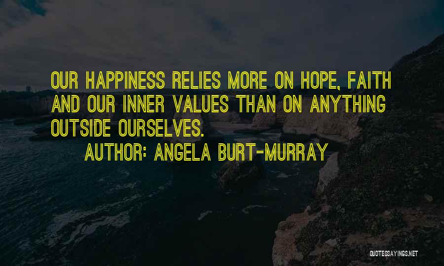 Angela Burt-Murray Quotes 839322