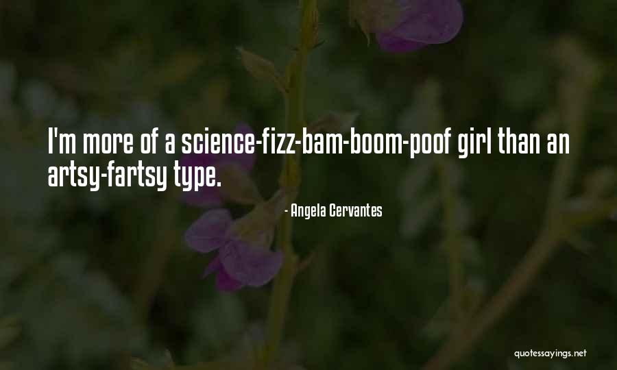 Angela Cervantes Quotes 1015398 Angela Cervantes Quotes 1015398