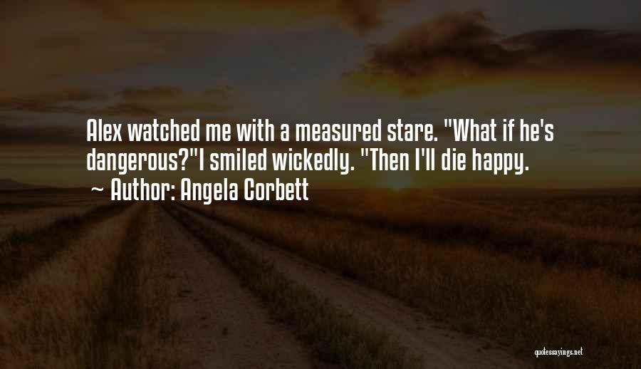 Angela Corbett Quotes 1315074