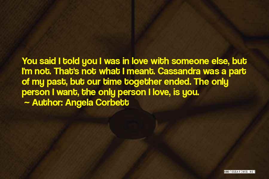 Angela Corbett Quotes 1735987