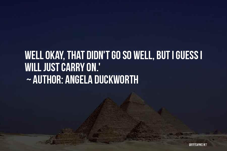 Angela Duckworth Quotes 838648