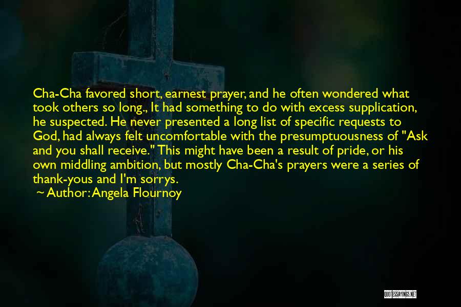 Angela Flournoy Quotes 84181