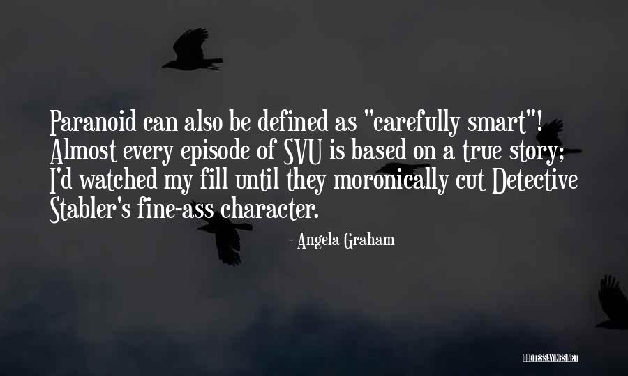 Angela Graham Quotes 1176471